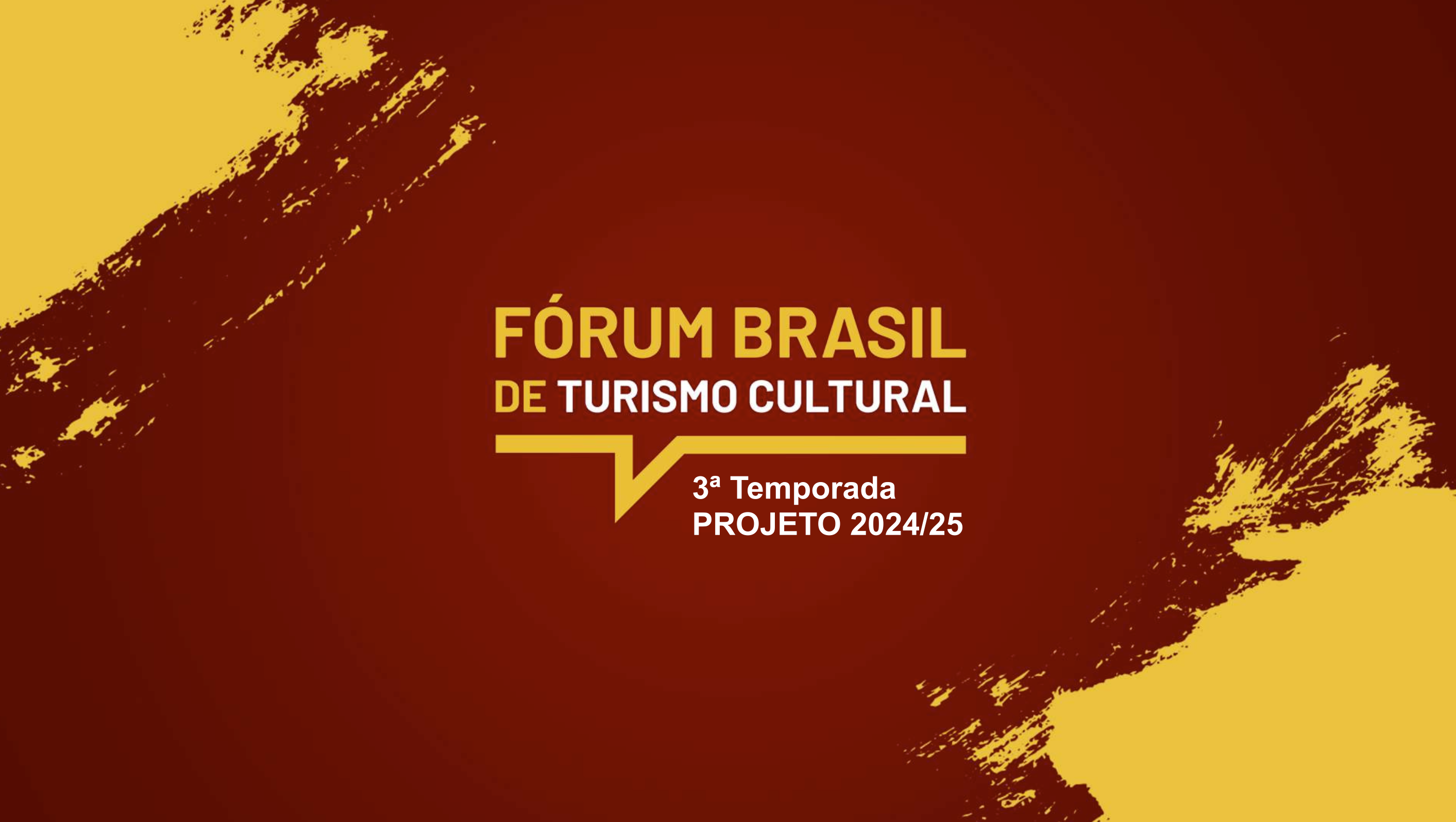 Fórum BRASIL de Turismo Cultural