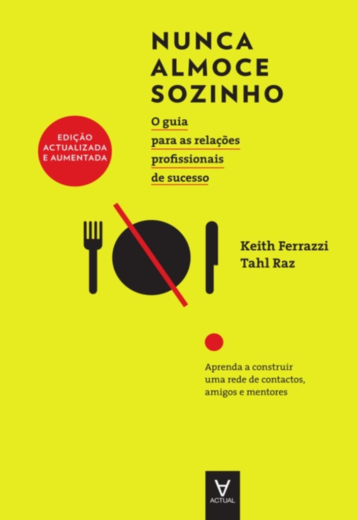 “Nunca Almoce Sozinho”